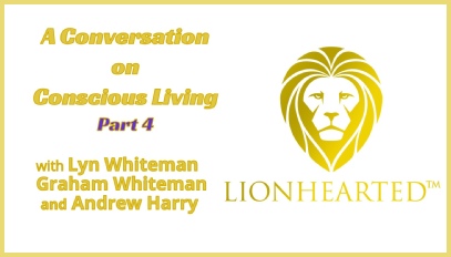 Video 4 - The Conversation on Conscious Living